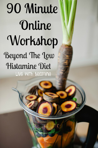 90 min online histamine intolerance diet workshop